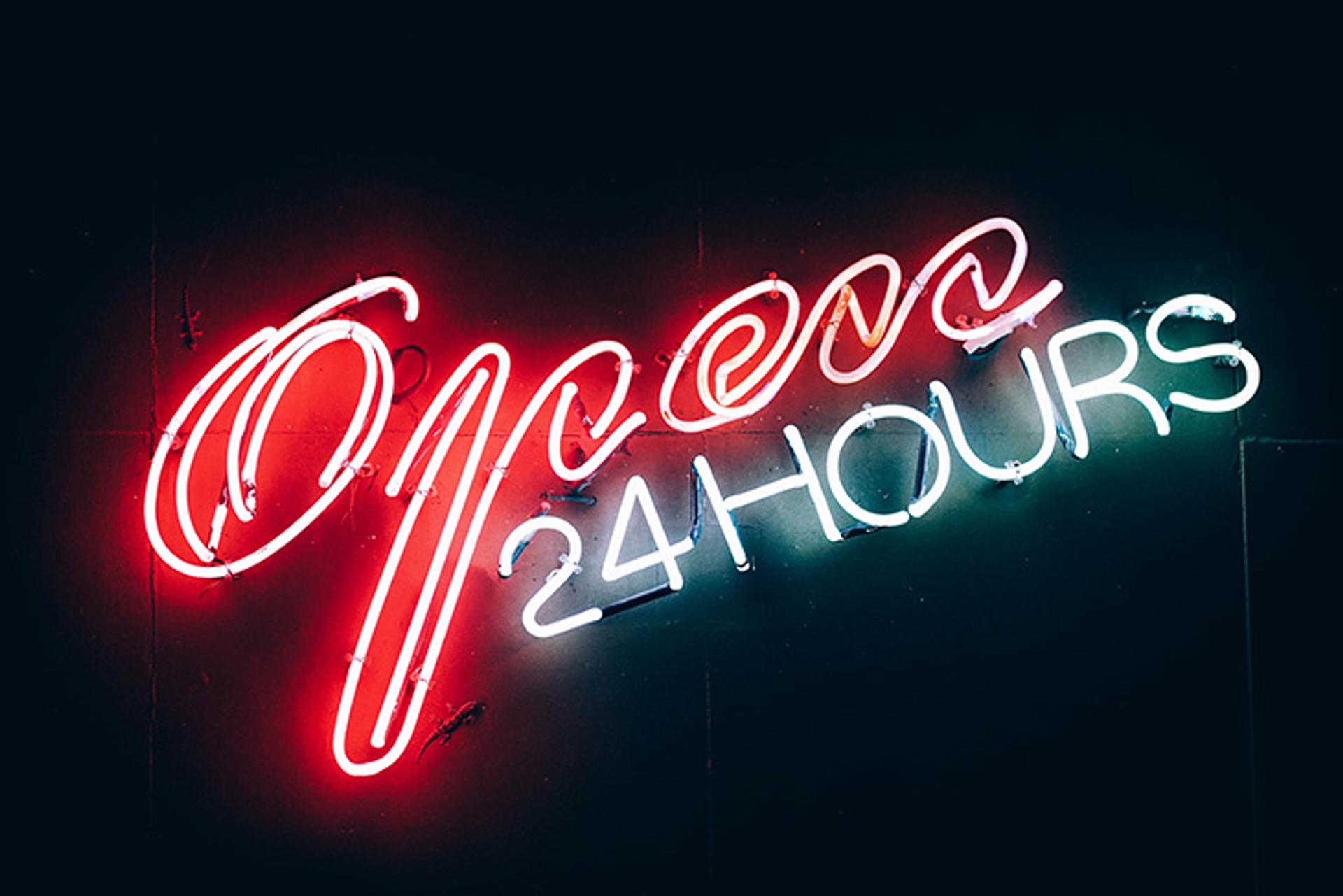 digital sign open 24 hours